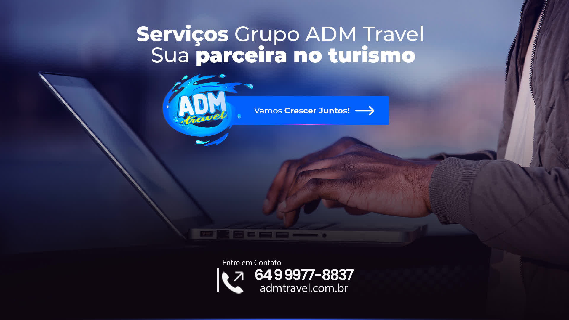 Serviços Grupo ADM Travel - Sua parceira no turismo